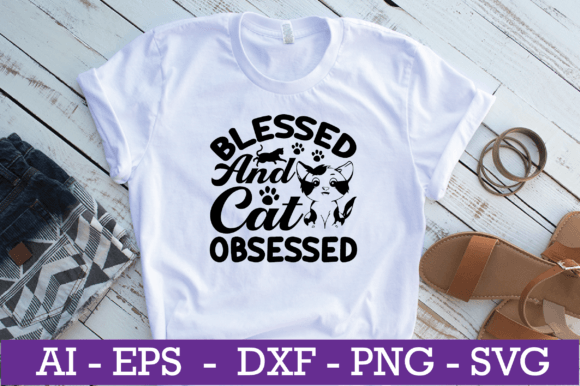 Blessed and Cat Obsessed SVG Design for Crafts & Graphics
