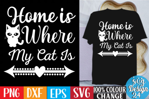 Home is Where My Cat is Free Cat Free Graphics and Freebies