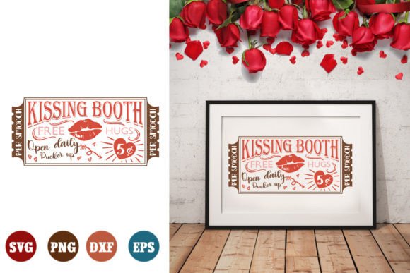Kissing Booth SVG Valentine Sign Svg Graphics and Crafts