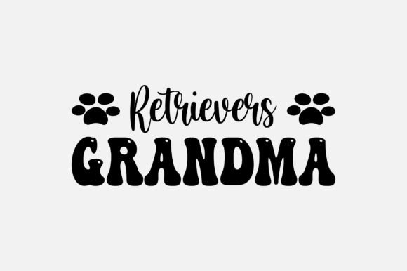 Retrievers Grandma SVG: A Practical Graphic Design Asset for Crafts and Merch