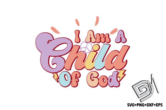 Retro I Am a Child of God SVG Review