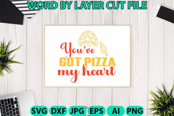 You Ve Got Pizza My Heart Svg Graphics And Crafts Review